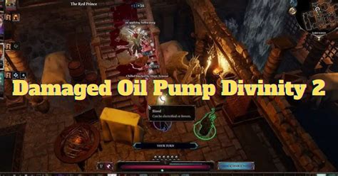 divinity 2 damaged oil pump.